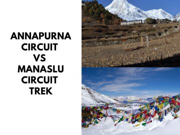 Annapurna Circuit Vs Manaslu Circuit Trek