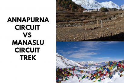 Annapurna Circuit Vs Manaslu Circuit Trek